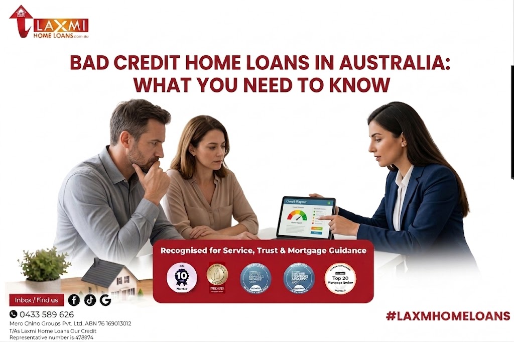 Bad Credit Home Loans Australia | Specialist Lending Explained | Laxmi Home Loans