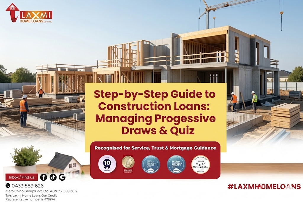 Construction Loan Progress Draws Explained | Laxmi Home Loans