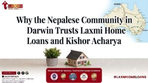 Nepalese community Darwin home loans