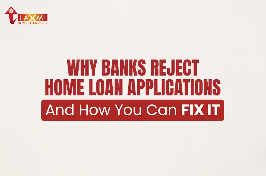 why banks reject home loan applications