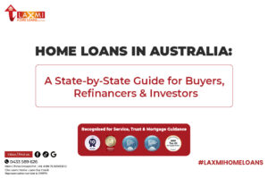 Home loans in Australia guide for buyers across Sydney, Melbourne, Brisbane, Perth, Adelaide, Canberra, Darwin and Hobart