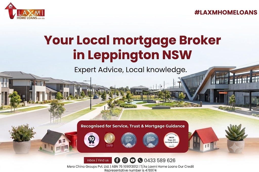 Local Mortgage Broker Leppington NSW for Home Loans, Construction, Refinance and Investment